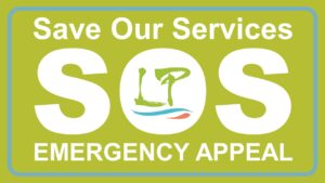 Image says: Save Our Services. SOS. Emergency Appeal