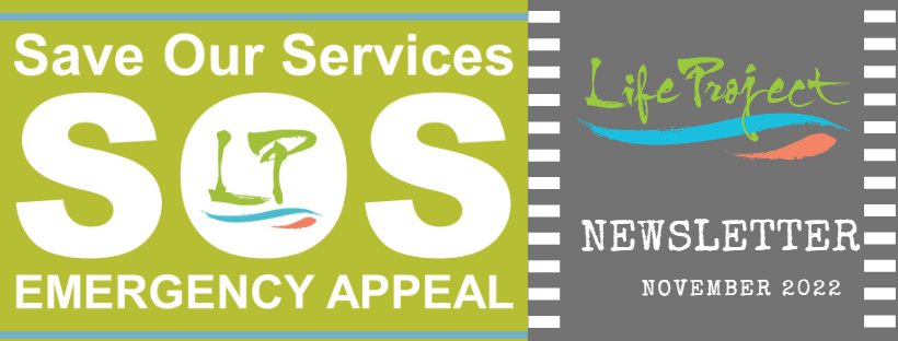 Newsletter November 2022. Save Our Services - SOS - Emergency Appeal