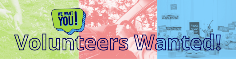 Volunteer Opportunities: Gardeners & Drivers